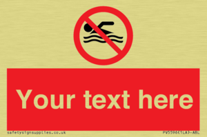 Custom No swimming prohibition Sign